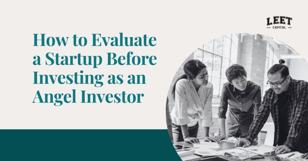 Evaluate a Startup Before Investing as an Angel Investor